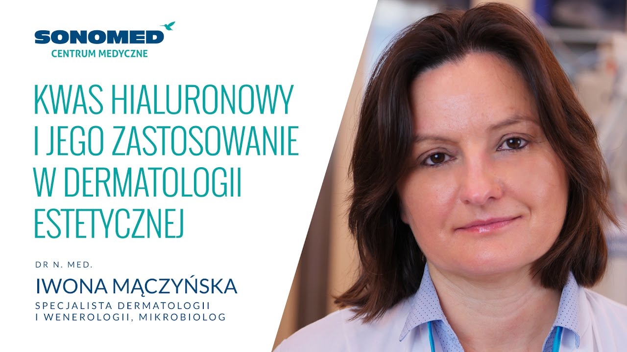 Kwas hialuronowy i jego zastosowanie w dermatologii estetycznej
