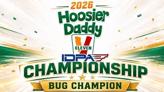 2026 Hoosier Daddy Classic - 11th Annual IDPA Championship