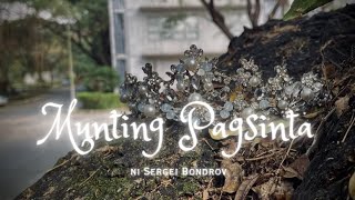 'MUNTING PAGSINTA' (SHORT FILM) |Presented by Group 1| Filipino 9 (9- Archimedes)