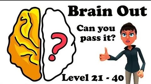 BRAIN OUT LEVEL 21-40
