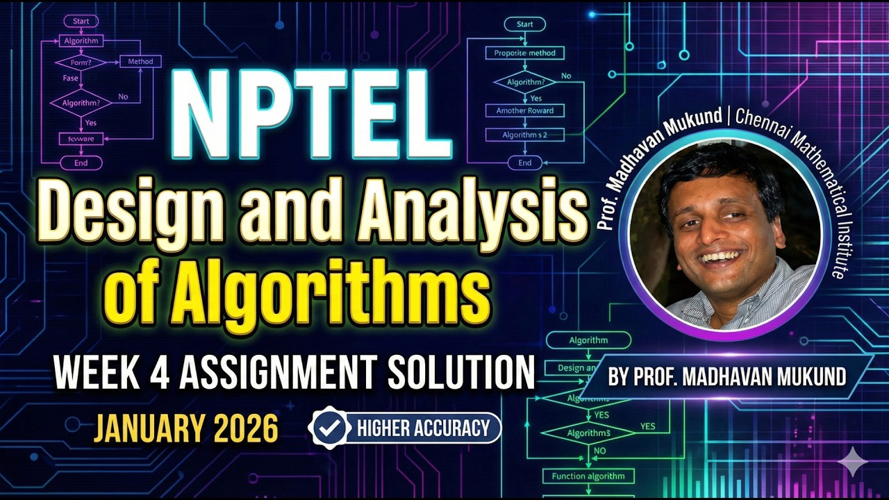 NPTEL Design and Analysis of Algorithms | Week 4 Assignment Solution ...