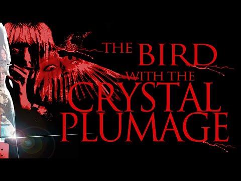 THE BIRD WITH CRYSTAL PLUMAGE