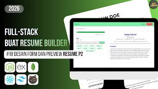 Tutorial MERN Resume App #18 | Form Input dan Realtime Live Preview Resume Lanjutan