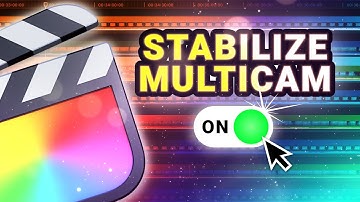 How To Stabilize Multicam Clips in Final Cut Pro