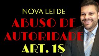 🔴 Police Interrogation During Night Rest: Art. 18 of the New Abuse of Authority Law