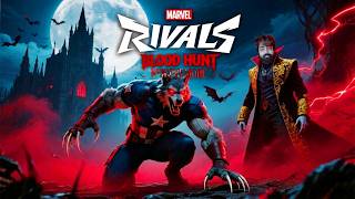 🔴 LIVE: 🔴 SURVIVE THE HUNT OR GET HUNTED 🩸 |  MARVEL RIVALS BLOOD HUNT MODE