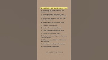 12 Golden things you learn with age.