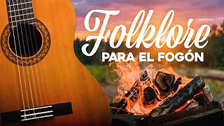 Lo Mejor del Folklore Para El Fogón 🧉🔥 Enganchados 🇺🇾