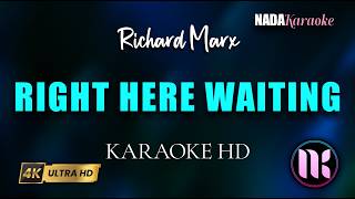 Right Here Waiting Karaoke - Richard Marx