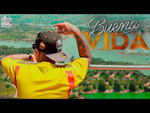 Griser Nsr - Buena Vida (Video Oficial)