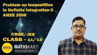 Problem on Inequalities in Definite Integration-3 |  AIEEE 2008 | CBSE/JEE Maths
