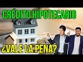 Crdito hipotecario vale la pena te revelamos la respuesta 279