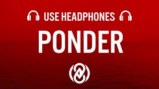 CryJaxx - Ponder (8D AUDIO) 🎧