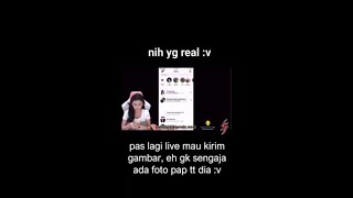 Pas Lagi Live Mau Kirim Gambar, Eh Ngak Sengaja Ada Foto Pap Tt Dia V Dont Forget To Subsbscribe