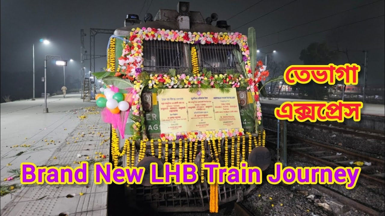 Brand New LHB Train Journey || 13162 Balurghat To Kolkata Tebhaga Express Full Journey 