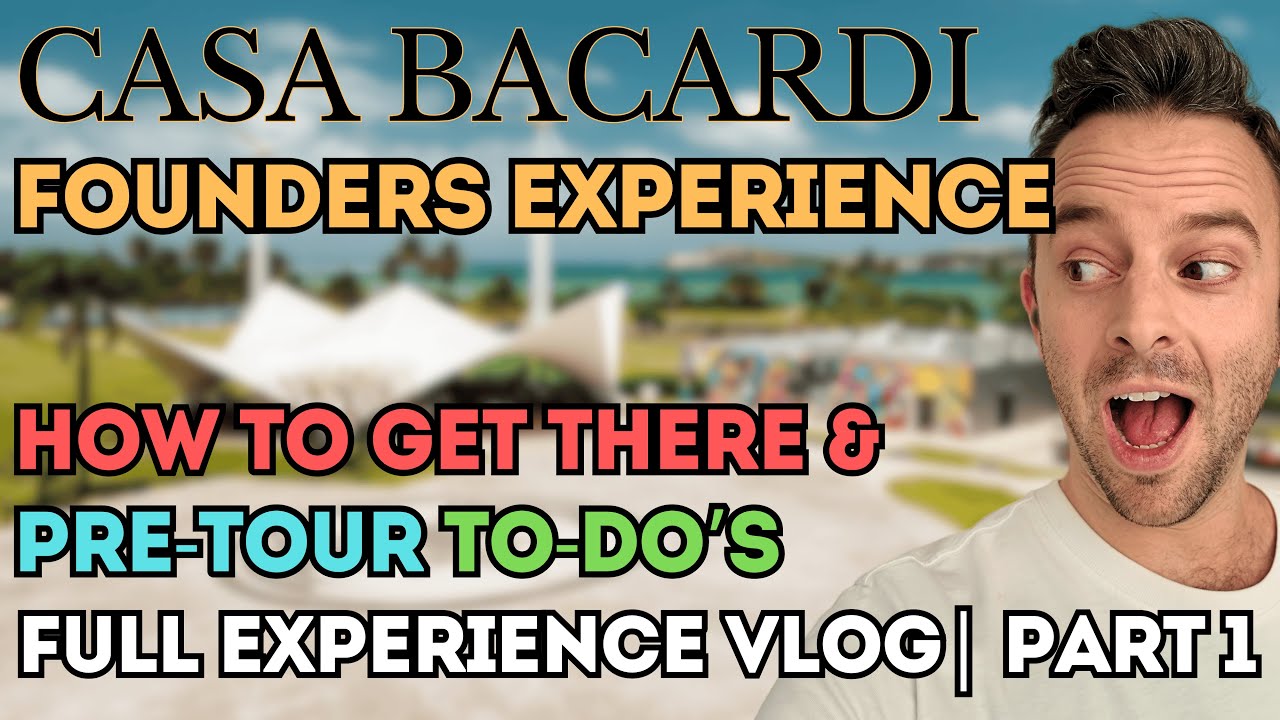 Casa Bacardi: Founders Experience - Part 1 - Getting There