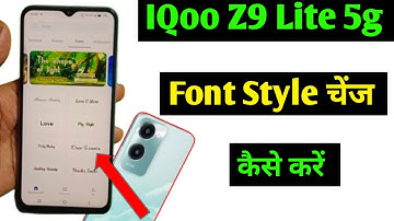 iqoo Z9 Lite 5g me font style change kaise kare / how to change font style iqoo Z9 Lite 5g