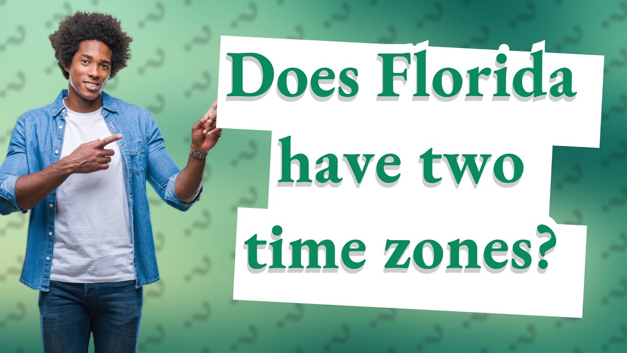 Does Florida have two time zones? YouTube