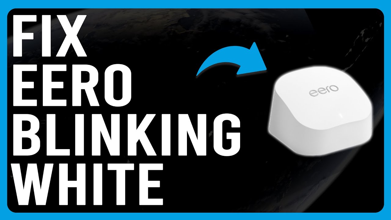Eero Blinking White