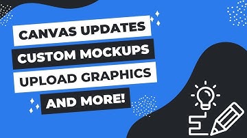 MyDesigns Canvas System Updates: Create Custom Mockups, Upload Graphics, Elements & More in BULK