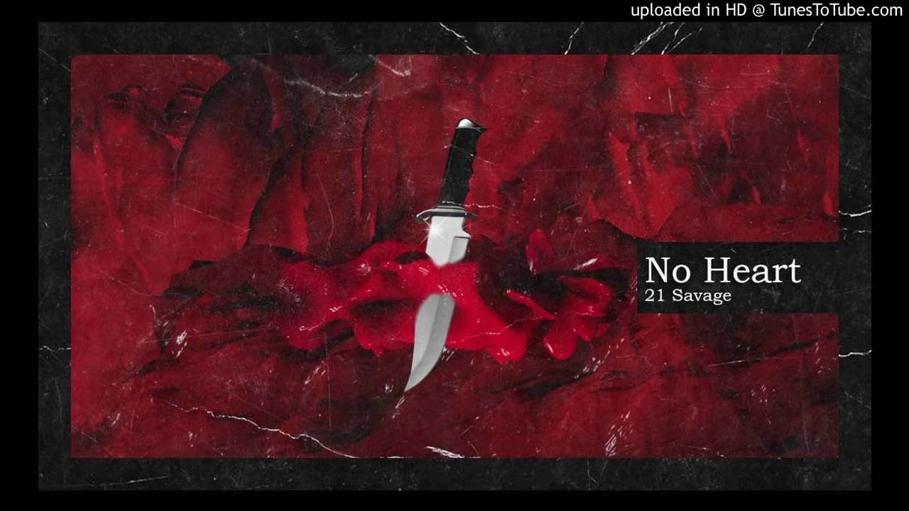 21 Savage - No Heart (Instrumental 