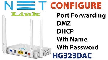 netlink wifi onu configuration ,port forwarding and dmz in hg 323 dac router