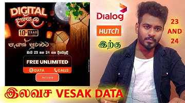Hutch ( VESAK ) & Dialog இனால் வழங்கப்படும் இலவச Data And Calls @KokulTechTamil