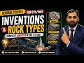 Inventions & Rock Types | 20+ Most Important Questions for CSS/PMS | G.Science @BrainovaAcademy1