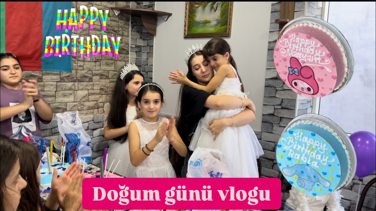 Doğum günü Vlogu👸🏻 | Eğlenceli ve Duygusal anlar😍