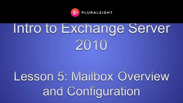 Manage Mailbox in Microsoft Windows Exchange Server 2010