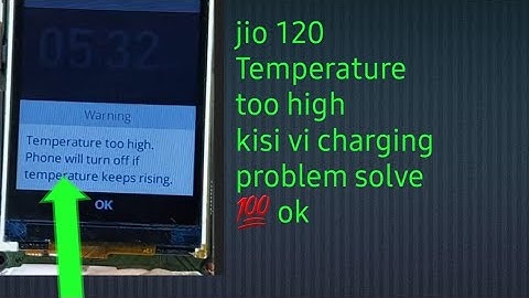 jio 120B  Temperature      too high   kisi vi charging problem 💯 solve