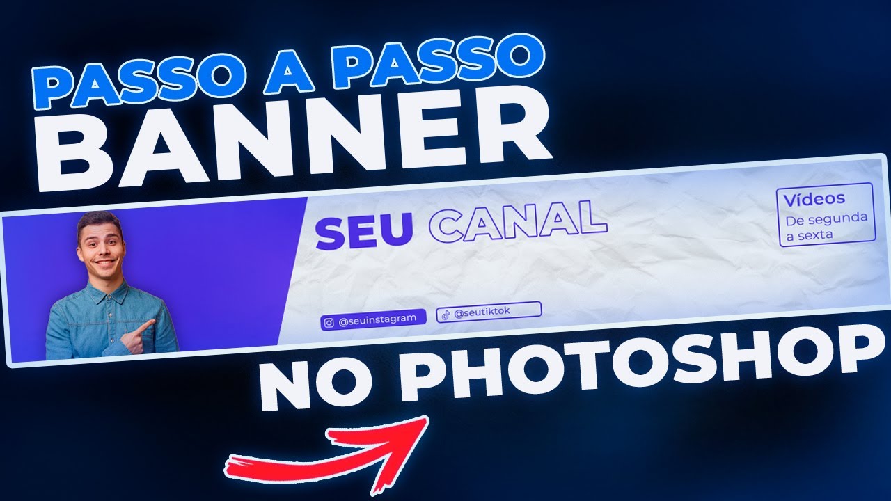 😱[SURPREENDENTE] Como fazer BANNER PARA SEU CANAL NO YOUTUBE PHOTOSHOP ...