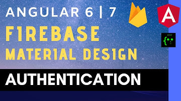 Angular 6/7 Firebase Authentication with Material Design