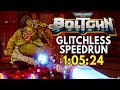 Warhammer 40k: Boltgun Speedrun in 1:05:24 (Any% Glitchless)