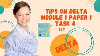 DELTA MODULE 1 PAPER 1 TASK 4 tips on what to do during the exam #elt #cambridgedelta
