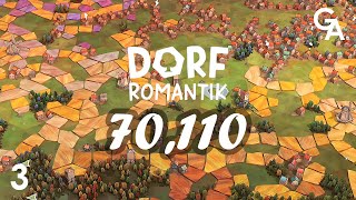 70,110 High Score Part 3 - Dorfromantik