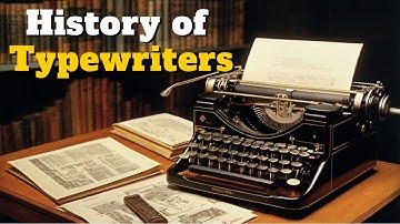 History of Typewriters