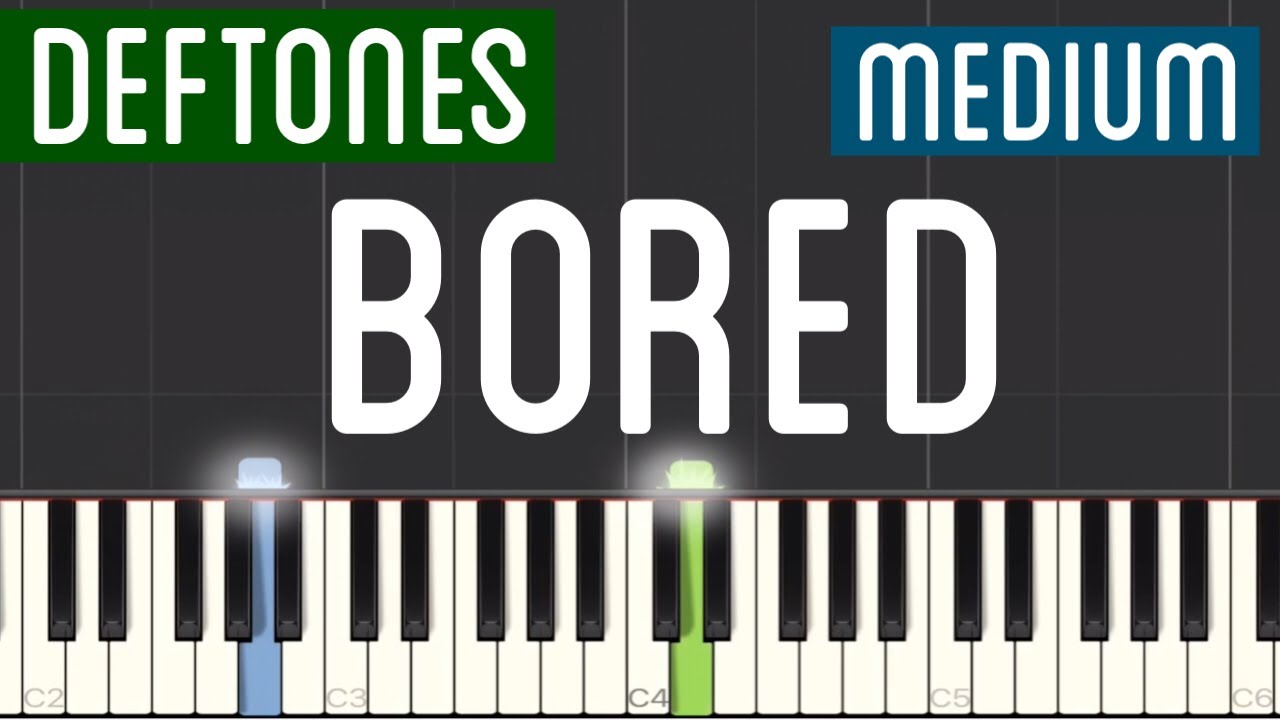 Deftones Bored Piano Tutorial Medium YouTube
