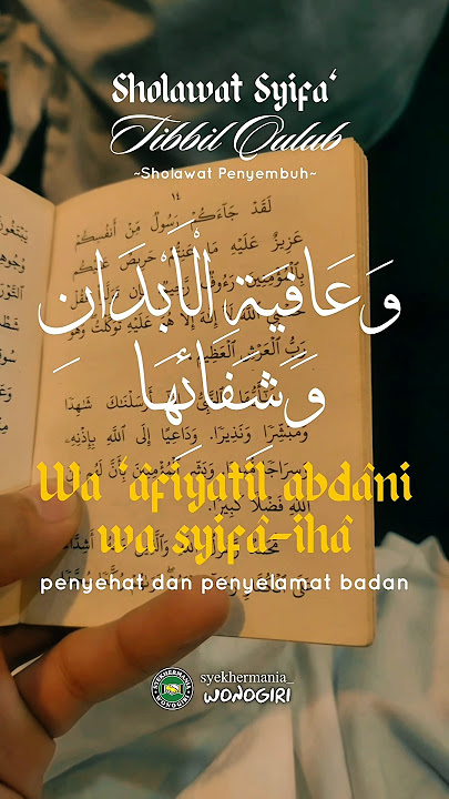 Sholawat Tibbil Qulub ( Sholawat Penyembuh ) #sholawat #sholawatsyifa #tibbilqulub