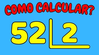 COMO CALCULAR 52 DIVIDIDO POR 2| Dividir 52 por 2