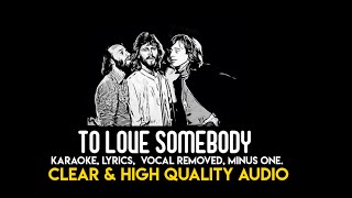 Video thumbnail of "bee gees - to love somebody (karaoke)"