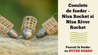 Cosulete de feeder- Nisa Rocket si Nisa River Rocket