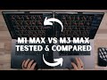 Macbook pro m3 max vs m1 max full spec models compared