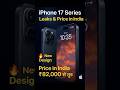 iPhone 17 Series Leaks 🔥 Price in India & Features | iPhone 17 Pro Max, 17 Pro, 17 Plus