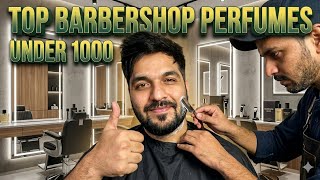 Top 3 🔥 Barbershop Perfumes✂️🧴Under 1000Rs ✅️