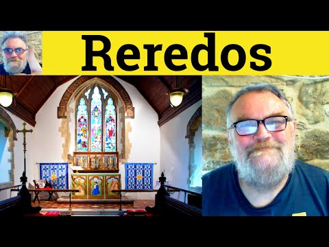 Reredos Definition - Reredos Defined - Reredos Examples - Reredos