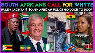 🇿🇦🇬🇭 SOUTH AFRICAN CALLS FOR WHYTE RULE + JACINTA & SOUTH AFRICAN POLICE GO DOOR TO DOOR | Kamma Dyn