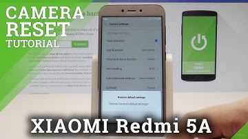 How to Reset Camera in XIAOMI Redmi 5A - Restore Camera Settings |HardReset.Info