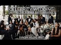 CELEBRITY WEDDING - PHOTOGRAPHY BEHIND THE SCENES