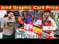 All Amd Graphics Card Prices in Mumbai | GPU Prices in India, Pc Build In Mumbai Holi Sale #gpuprice